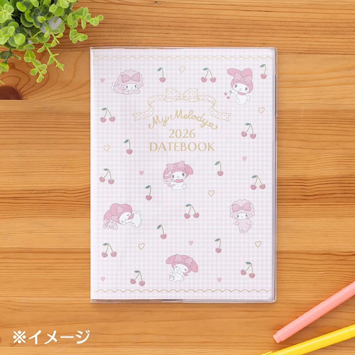 Sanrio B6 Datebook My Melody 2026