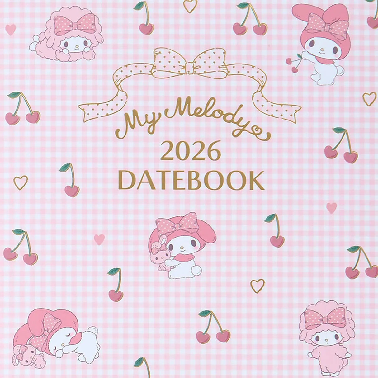 Sanrio B6 Datebook My Melody 2026
