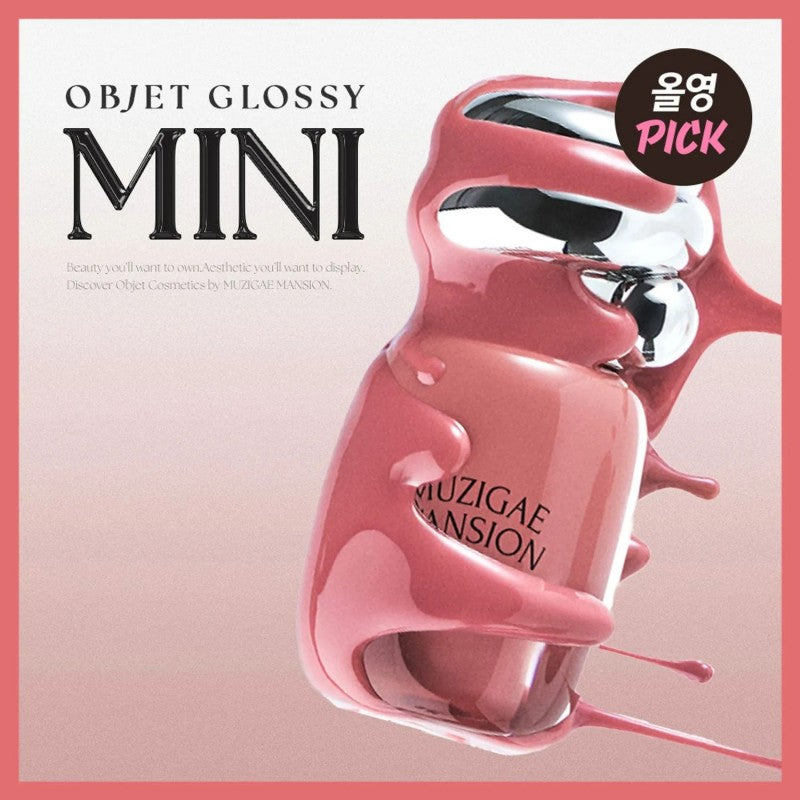 Muzigae Mansion Objet Glossy Mini #02 Rose Drop