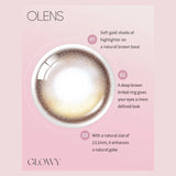 Olens 1-Month Colored Contact Lens Glowy Brown ±000 2pcs